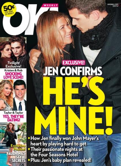 New cover of OK!: Jennifer Aniston  John Mayer - He's Mine!