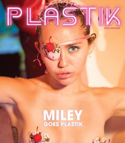 Miley Cyrus Does Plastik!
